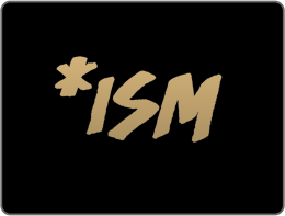 *ISM